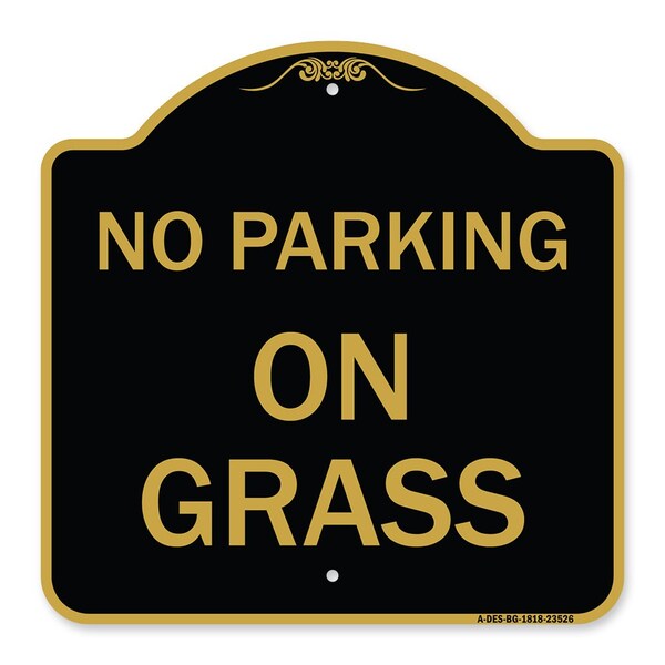 Designer Series Sign-On Grass, Black & Gold Aluminum Architectural Sign, 18" x 18", BG-1818-23526